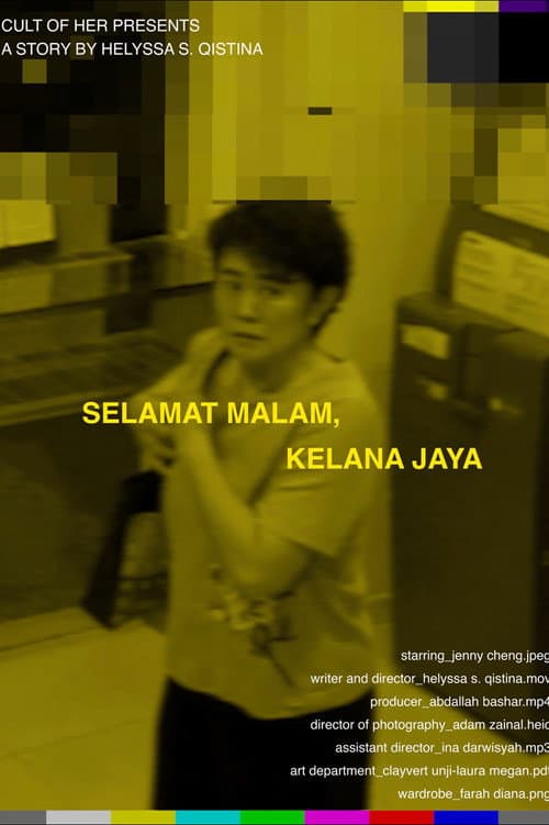 Постер: Selamat Malam, Kelana Jaya