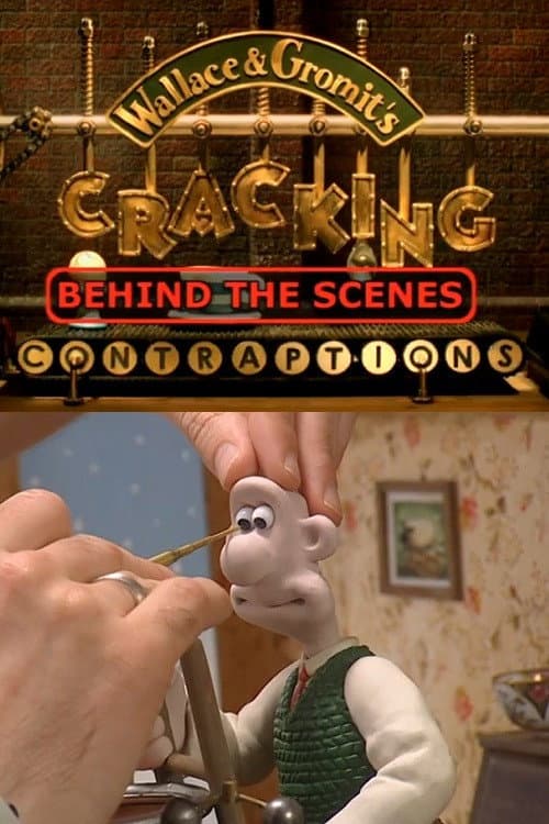 Постер: Wallace & Gromit’s Cracking Contraptions: Behind the Scenes