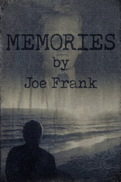 Постер: Memories by Joe Frank