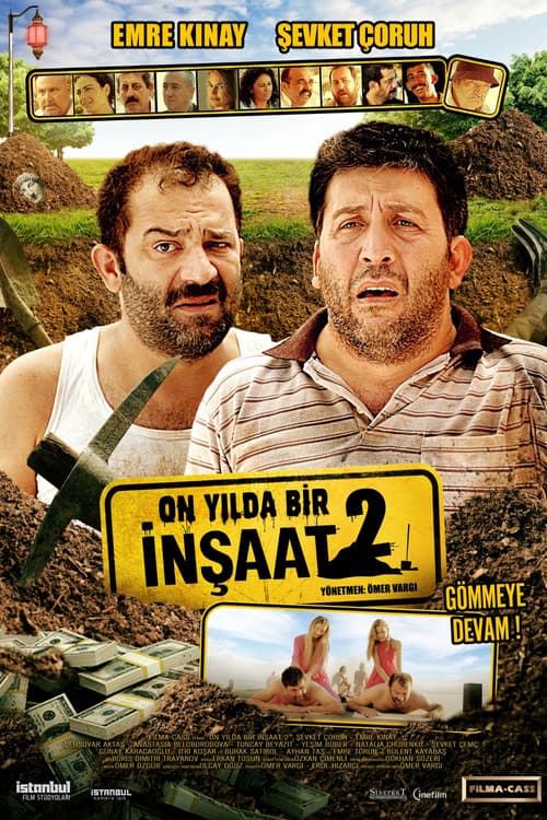 Постер: İnşaat 2: On Yılda Bir