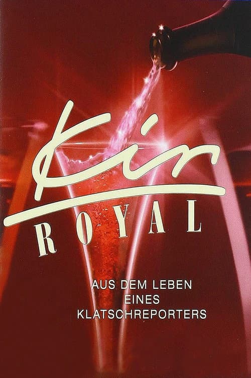 Постер: Kir Royal