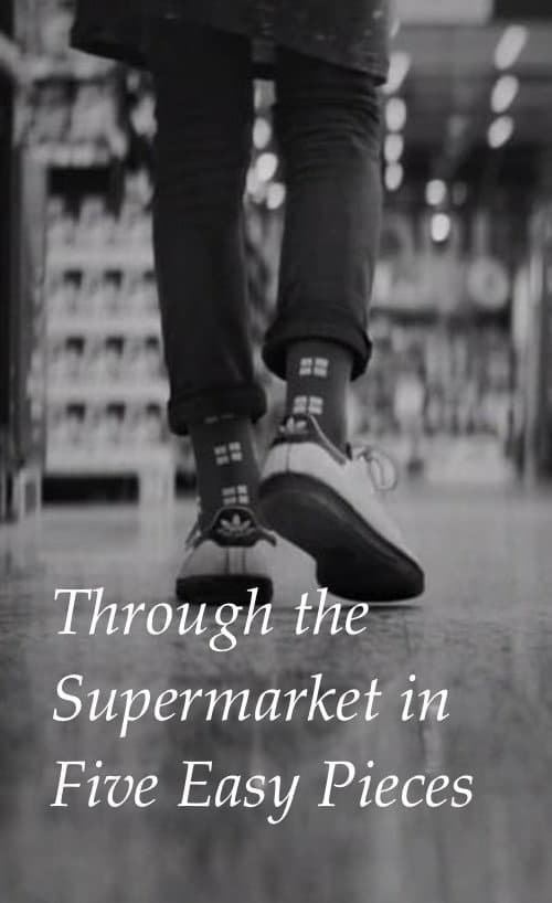 Постер: Through the Supermarket in Five Easy Pieces