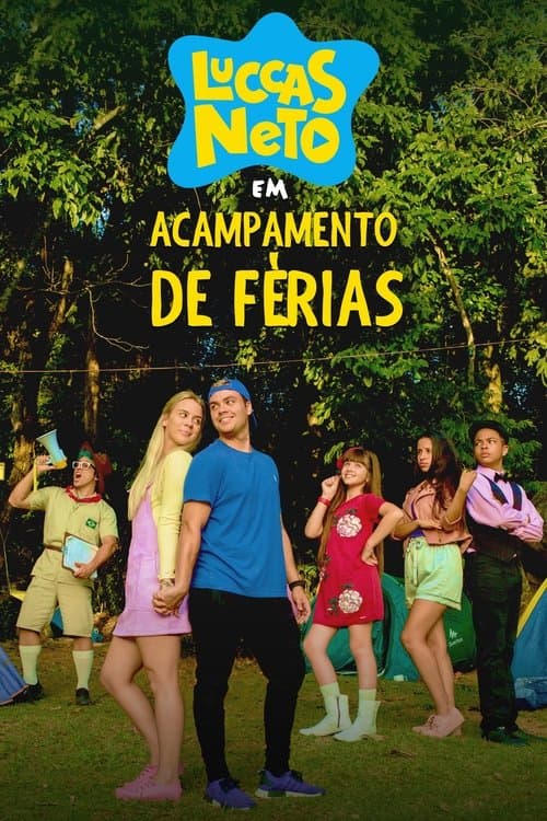 Постер: Luccas Neto em: Acampamento de Férias