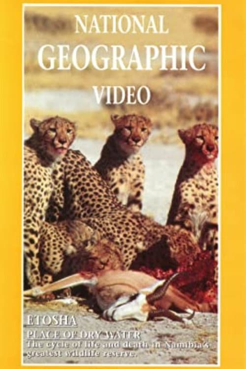 Постер: Etosha: Place of Dry Water