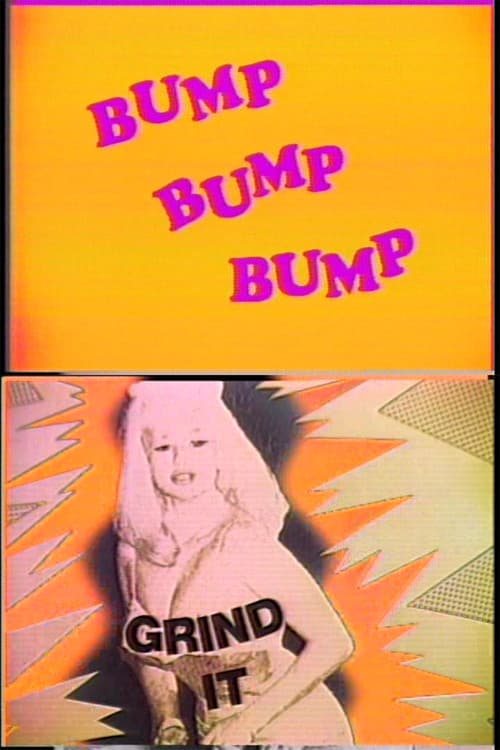 Постер: Bump and Grind It