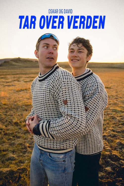 Постер: Oskar og David tar over verden