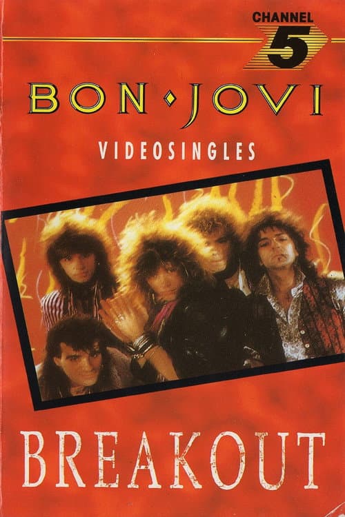 Постер: Bon Jovi: Breakout - The Videos