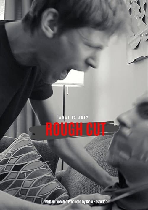 Постер: Rough Cut