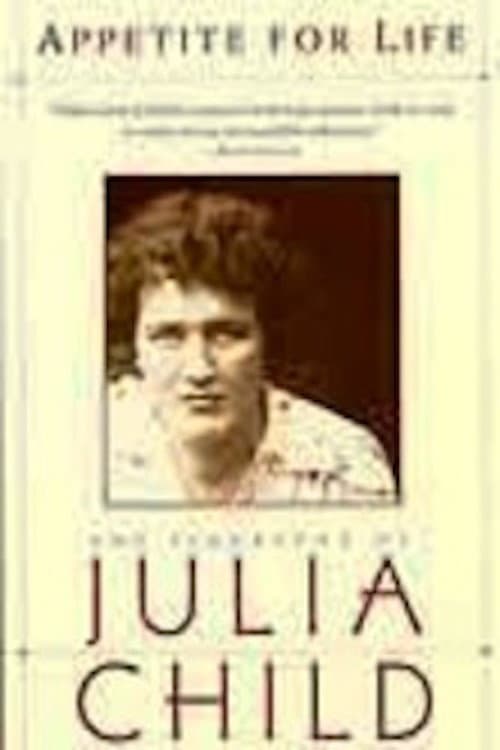 Постер: Julia Child: An Appetite for Life