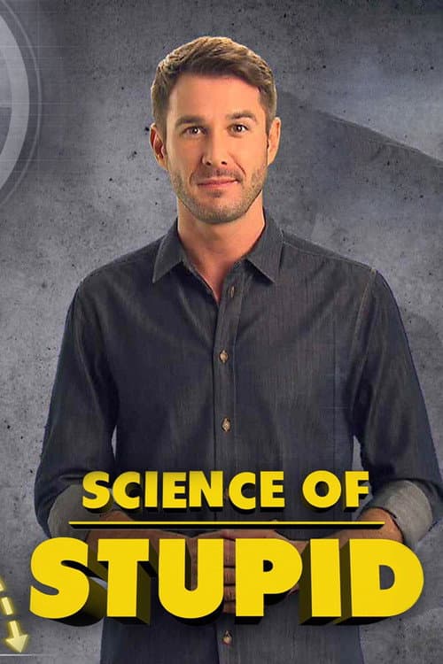 Постер: Science of Stupid: Wissenschaft der Missgeschicke
