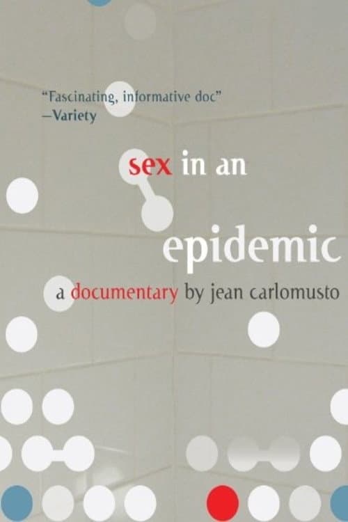 Постер: Sex in an Epidemic