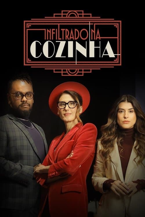 Постер: Infiltrado na Cozinha