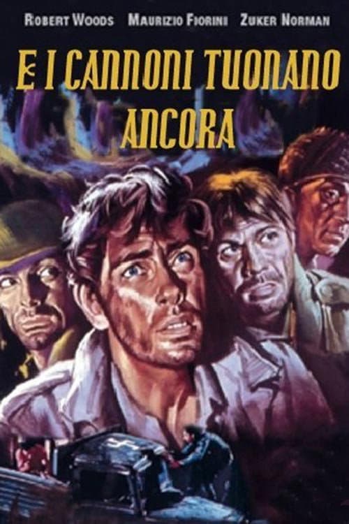 Постер: ...E i cannoni tuonano ancora