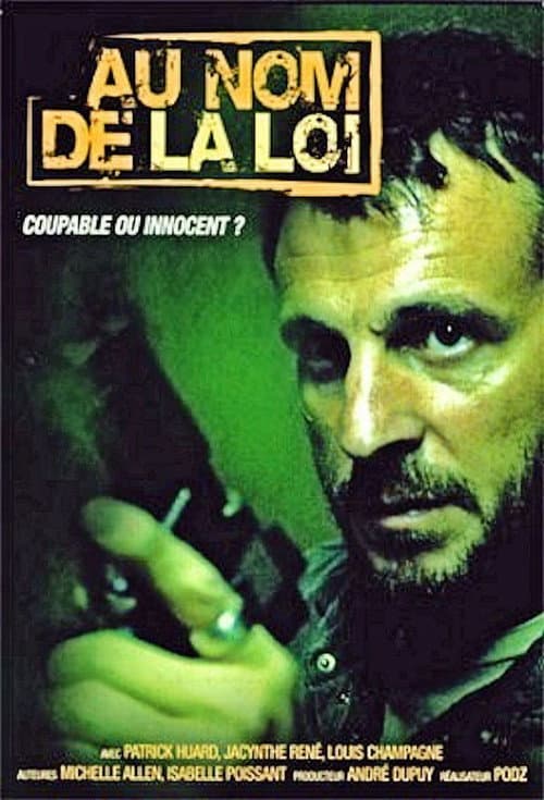 Постер: Au nom de la loi
