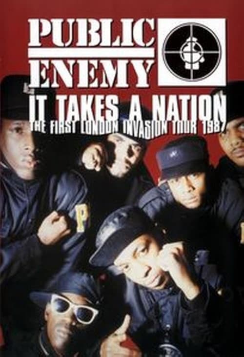 Постер: Public Enemy: It Takes a Nation - The First London Invasion Tour 1987