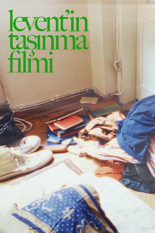 Постер: levent'in taşınma filmi
