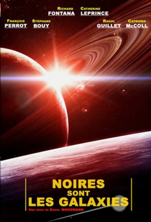 Постер: Noires sont les galaxies