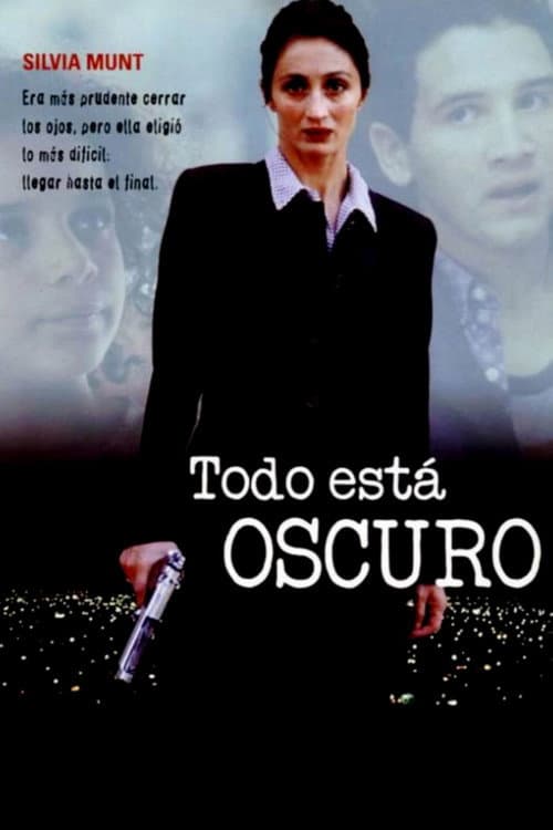 Постер: Todo está oscuro