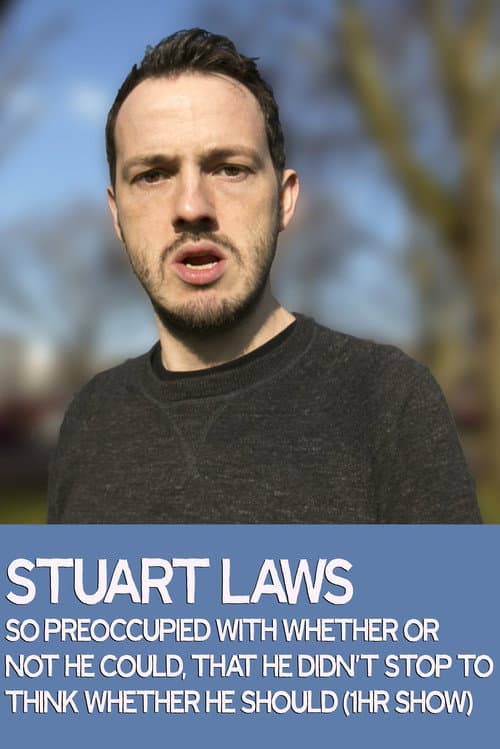Постер: Stuart Laws: So Preoccupied...