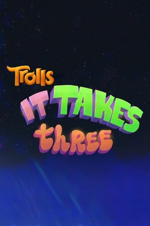 Постер: Trolls: It Takes Three
