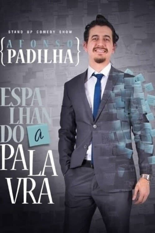 Постер: Afonso Padilha: Espalhando A Palavra