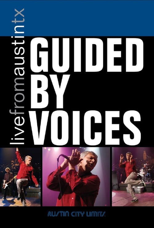Постер: Guided by Voices: Live from Austin TX