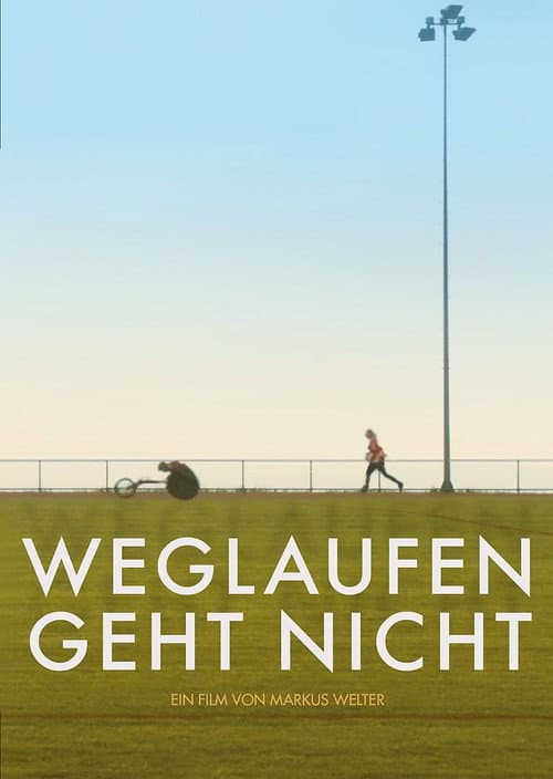 Постер: Weglaufen geht nicht