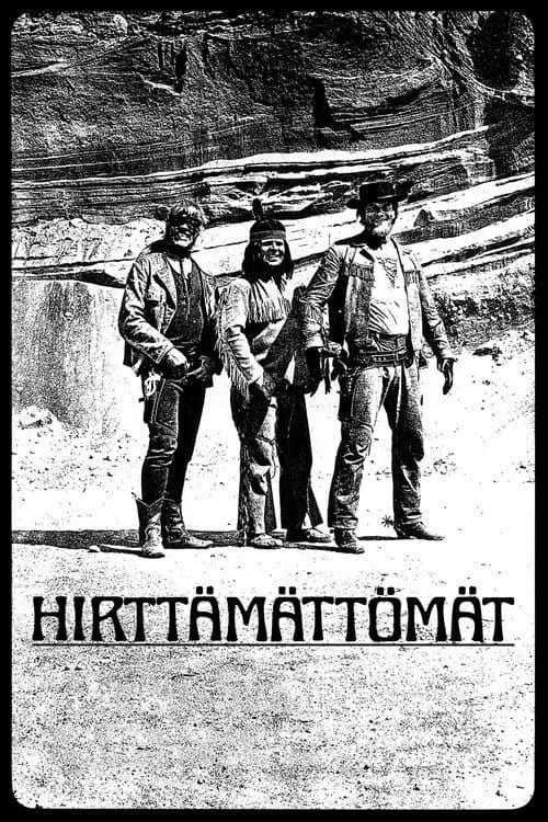 Постер: Hirttämättömät