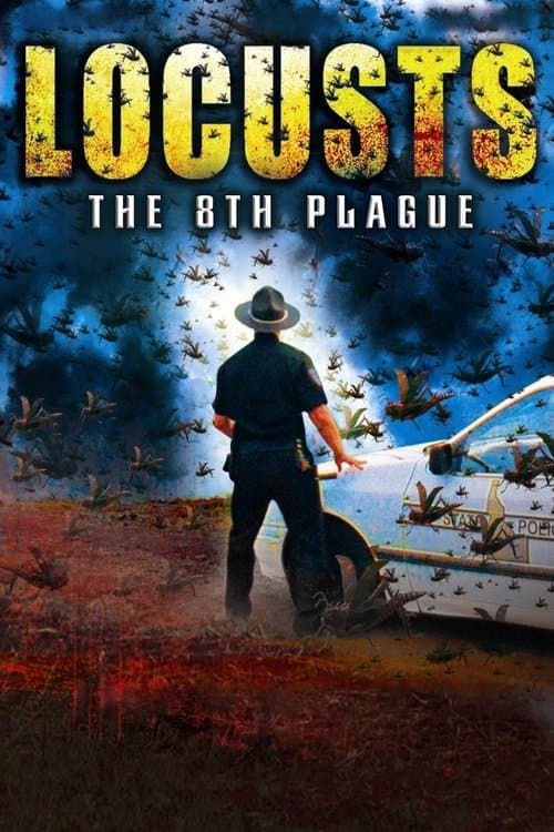 Постер: Locusts: The 8th Plague