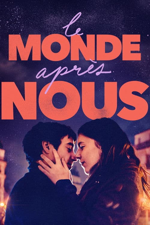 Постер: Le monde après nous