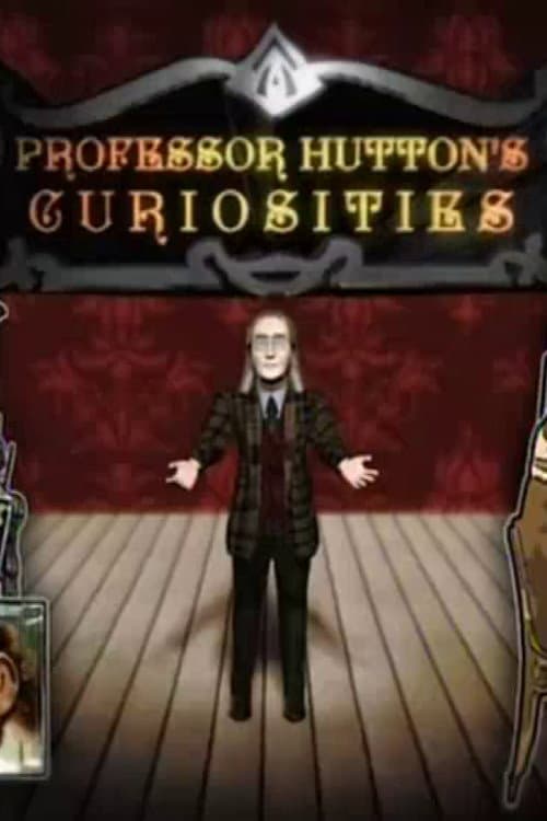 Постер: Professor Hutton's Curiosities