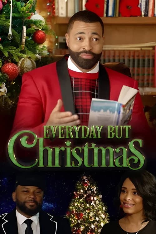 Постер: Everyday But Christmas