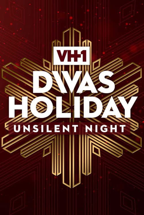 Постер: VH1 Divas Holiday: Unsilent Night