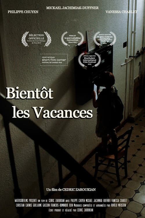 Постер: Bientôt les vacances