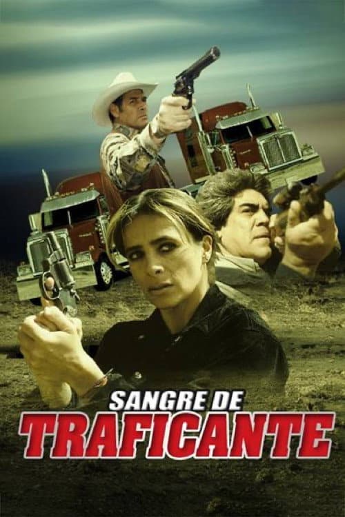 Постер: Sangre de traficante