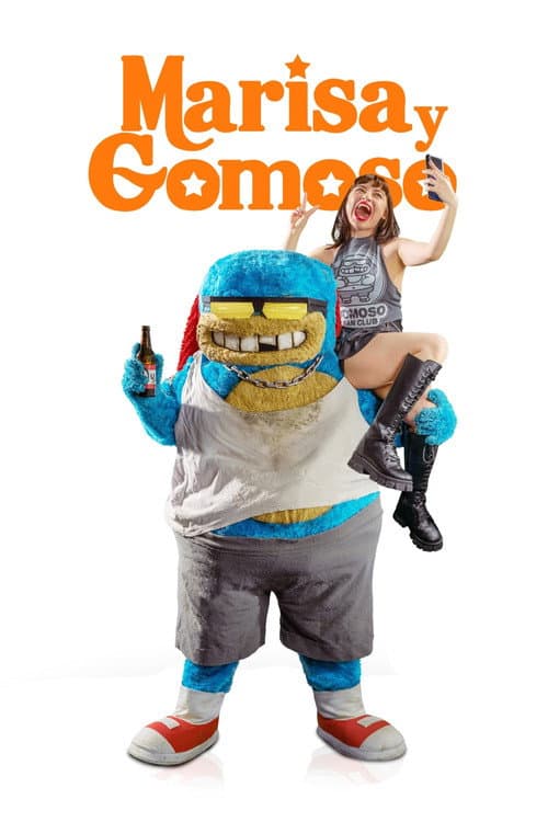 Постер: Marisa y Gomoso