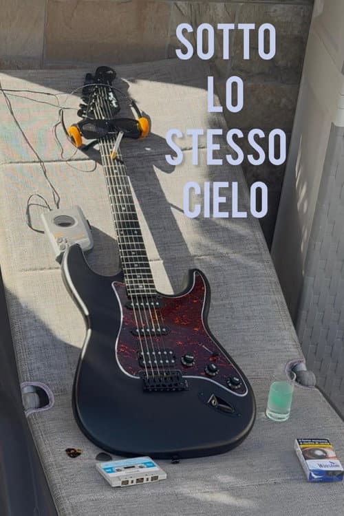 Постер: Sotto Lo Stesso Cielo