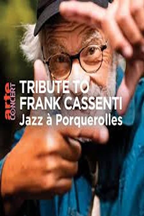 Постер: Jazz à Porquerolles All Star - Tribute to Frank Cassenti Jazz à Porquerolles 2024