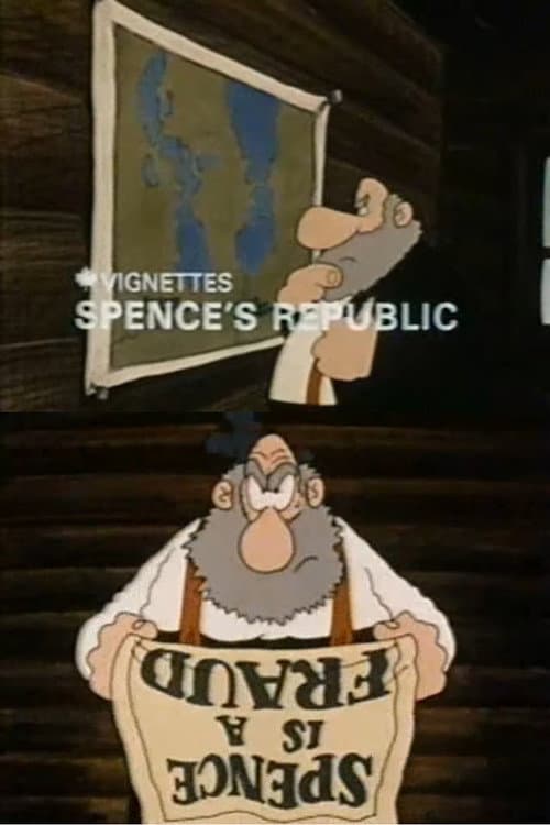 Постер: Canada Vignettes: Spence's Republic