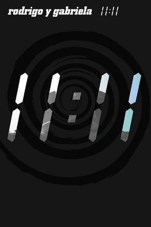 Постер: Rodrigo y Gabriela: 11-11