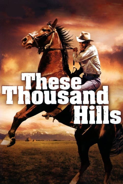 Постер: These Thousand Hills