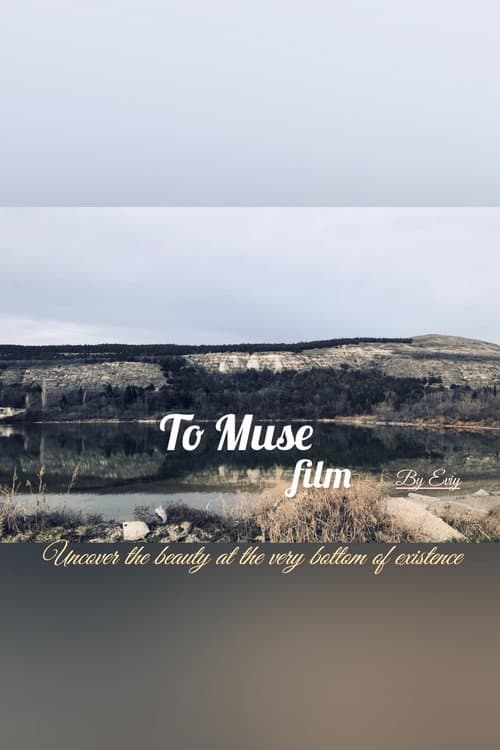 Постер: To Muse