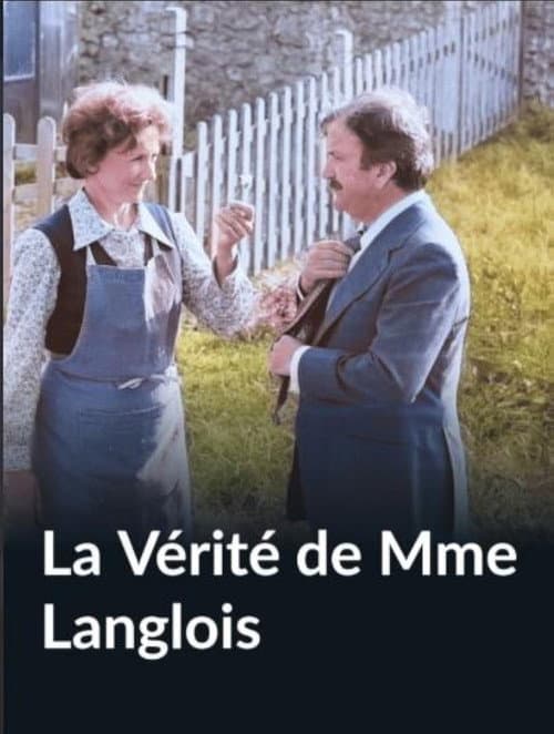 Постер: La Vérité de Mme Langlois