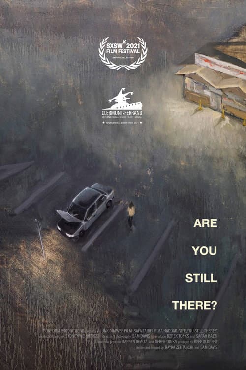 Постер: Are You Still There?