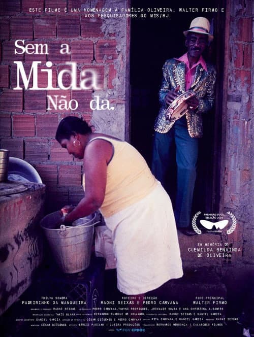Постер: Sem a Mida Não Dá