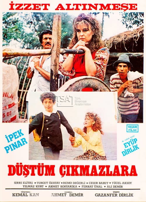 Постер: Düştüm Çıkmazlara