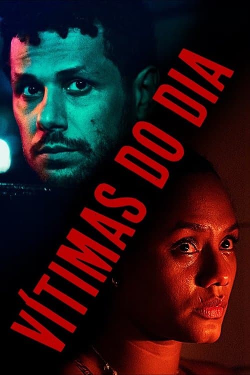 Постер: Vítimas do Dia