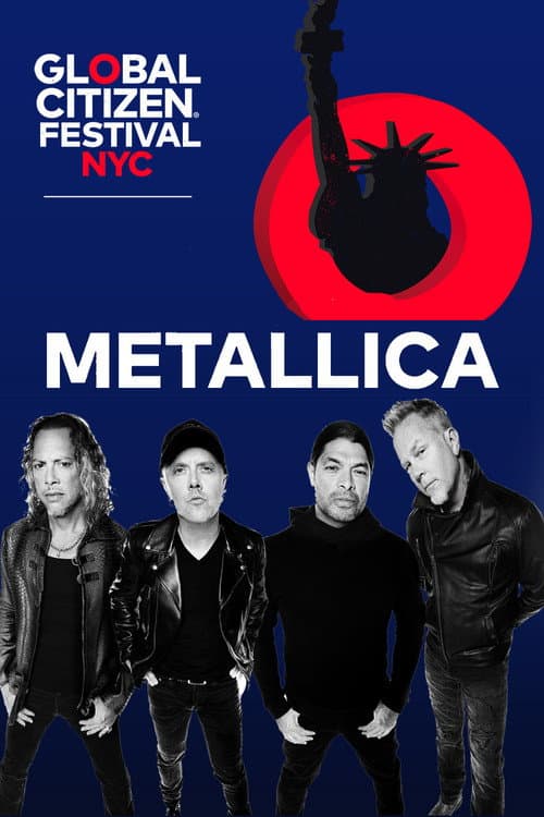 Постер: Metallica - Global Citizen Festival 2022