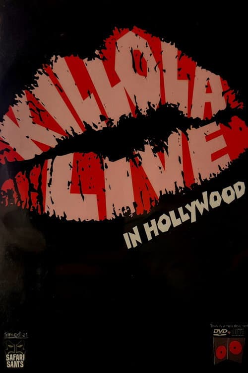 Постер: KILLOLA LIVE in HOLLYWOOD