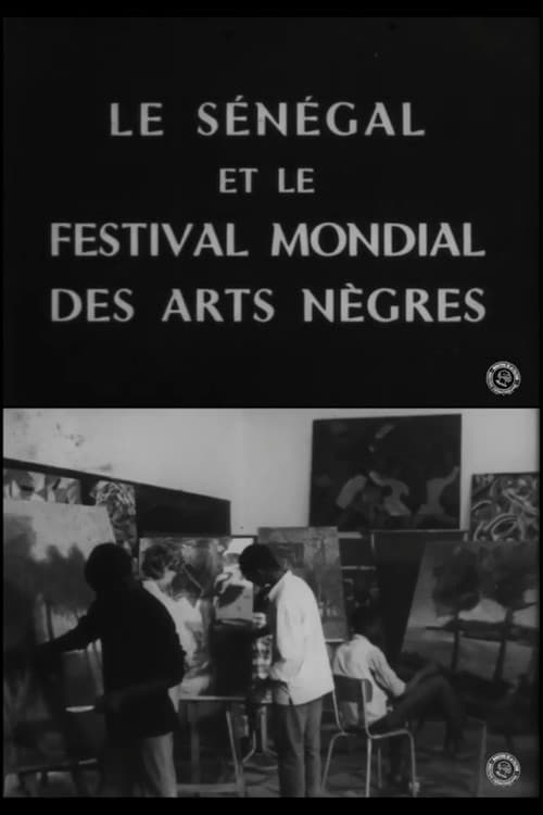 Постер: Le Sénégal et le Festival Mondial des Arts Nègres